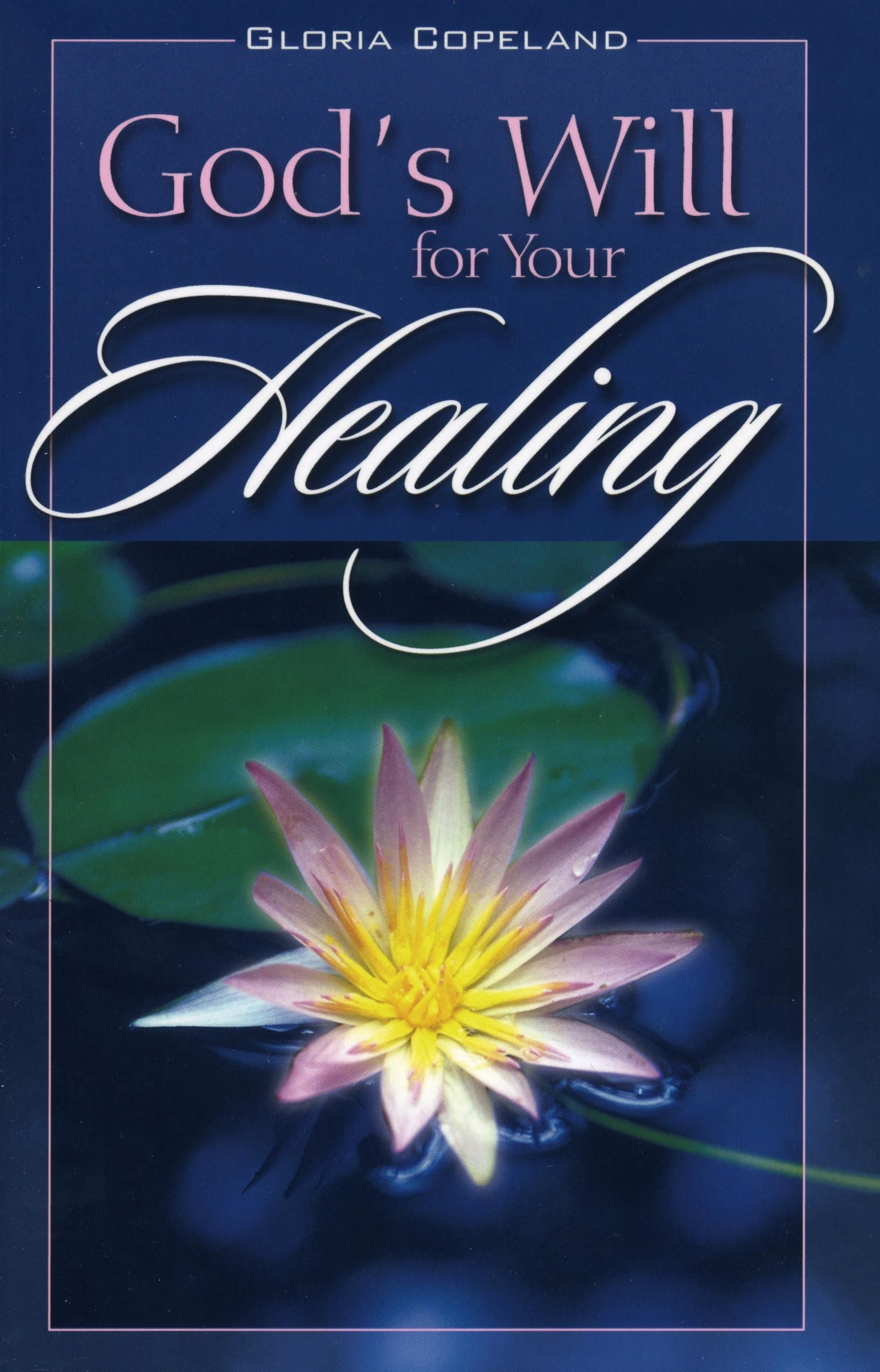 Englische Bücher - G. Copeland: God´s Will for Your Healing
