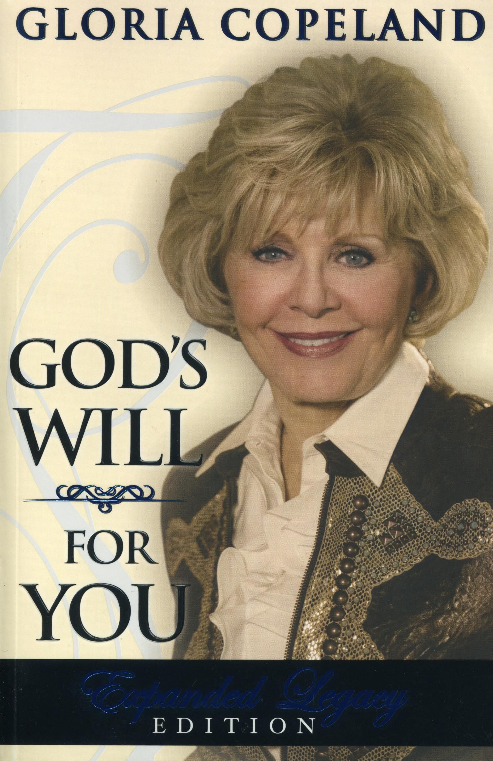 Englische Bücher - G. Copeland: God´s Will for You - Legacy Edition