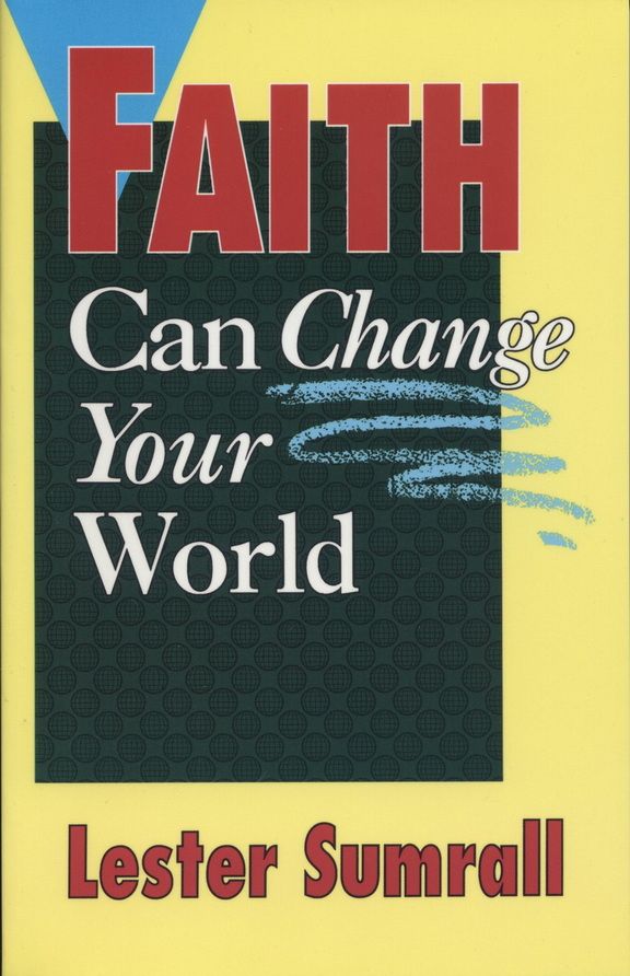 Englische Bücher - Lester Sumrall: FAITH Can Change Your World